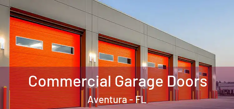  Commercial Garage Doors Aventura - FL